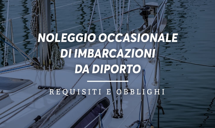 Noleggio occasionale imbarcazioni da diporto